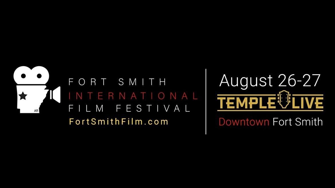 Fort Smith International Film Festival 2022 (VIP Ticket)