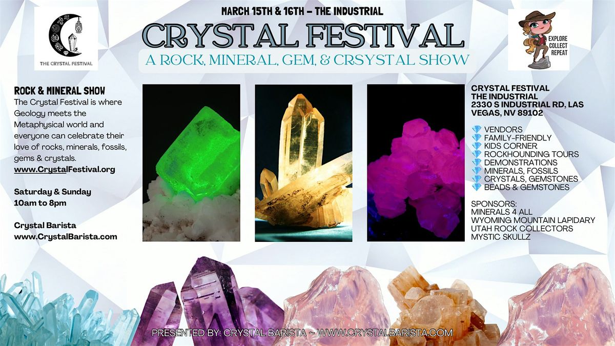 Crystal Festival- A Rock, Mineral, Gem, and Crystal Show