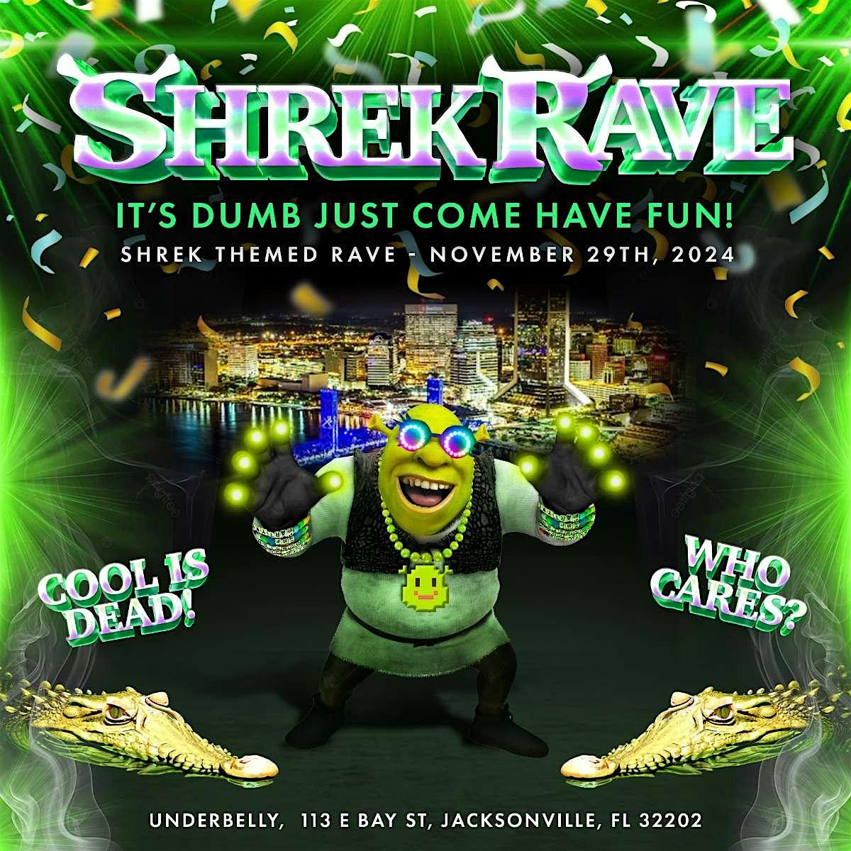 SHREK RAVE