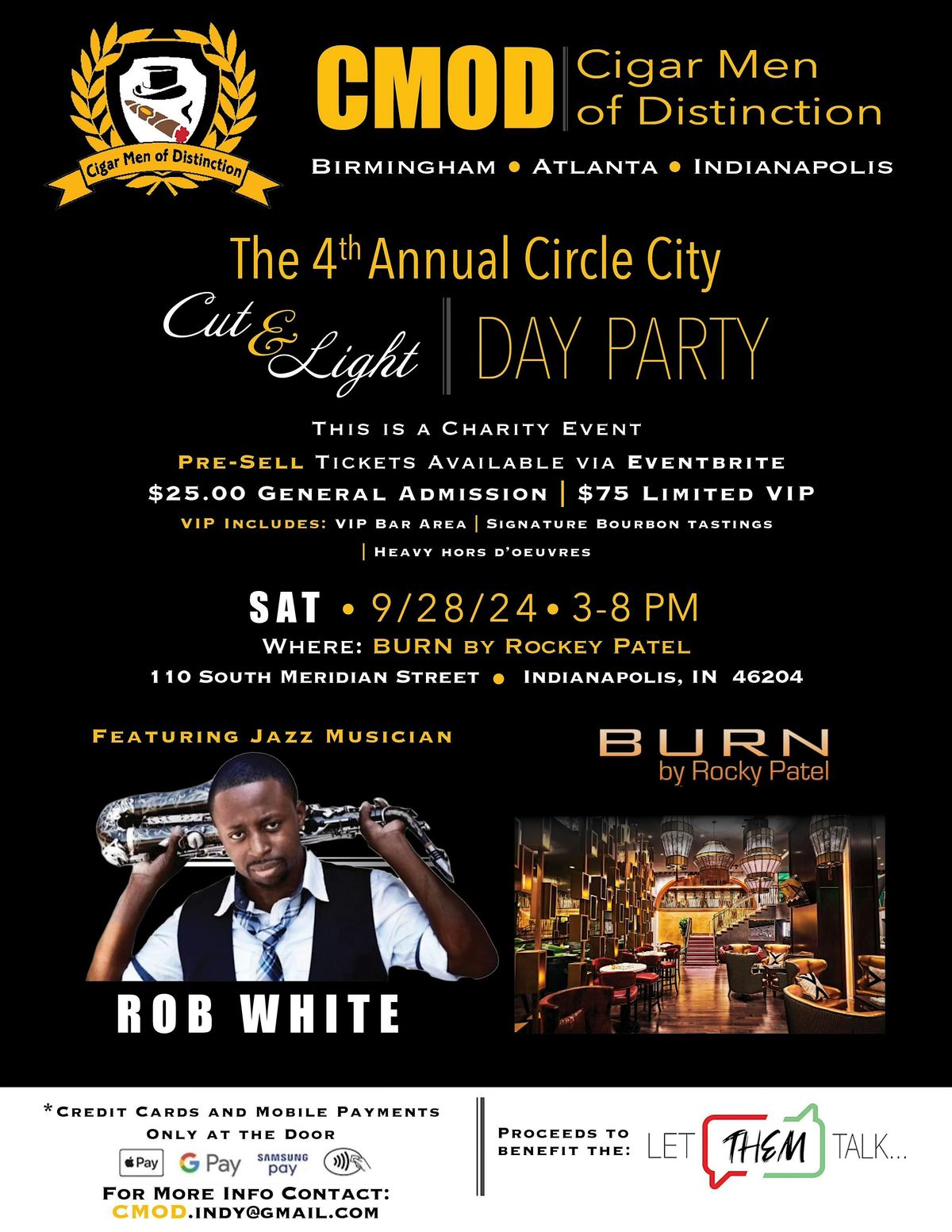 Cigar Men Of Distinction 4th Annual Cut & Light Day Party