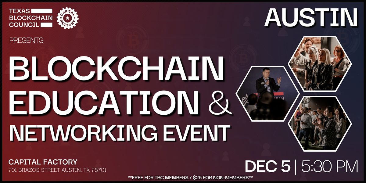 12\/5\/22 | AUSTIN | Blockchain Education & Networking