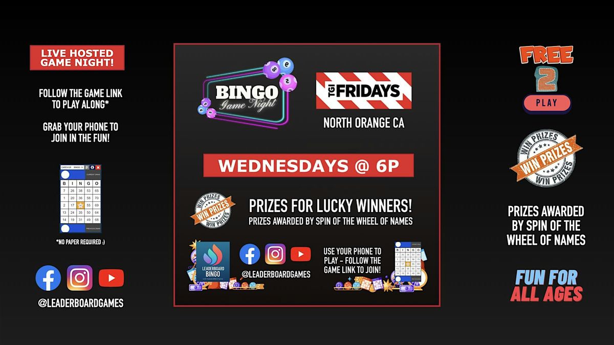 BINGO Game Night | TGI Fridays - North Orange CA - WED 6p @LeaderboardGames