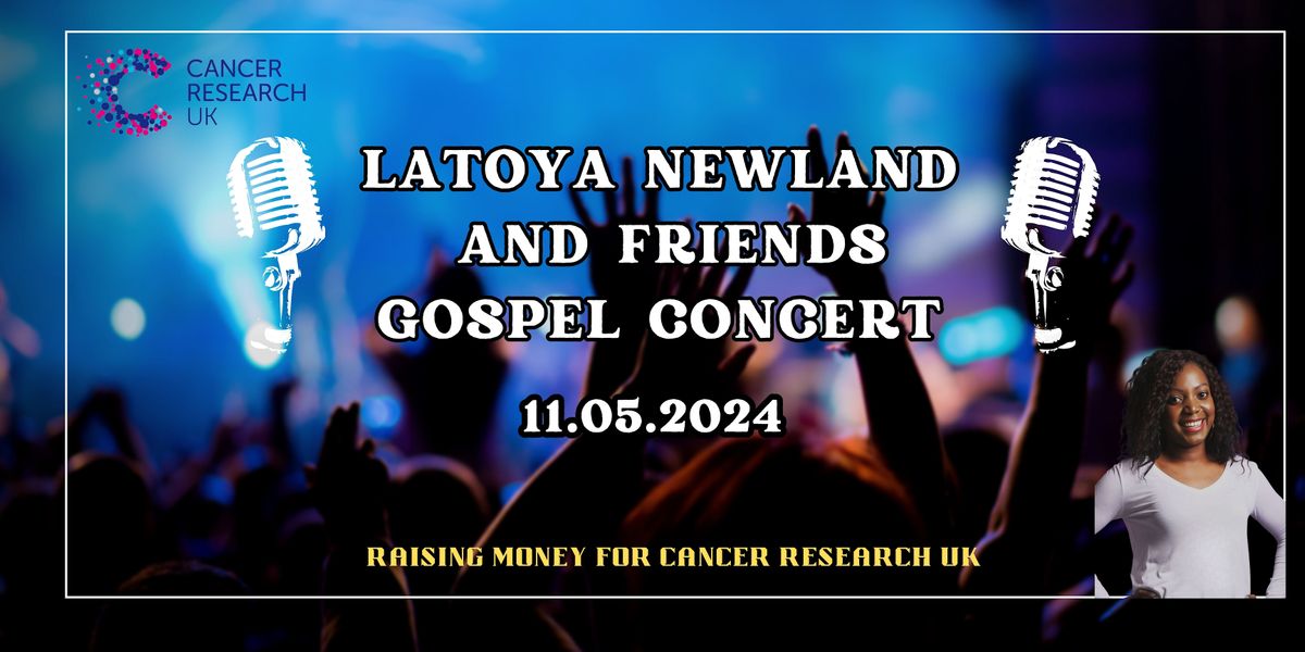 Latoya Newland And Friends Gospel Concert