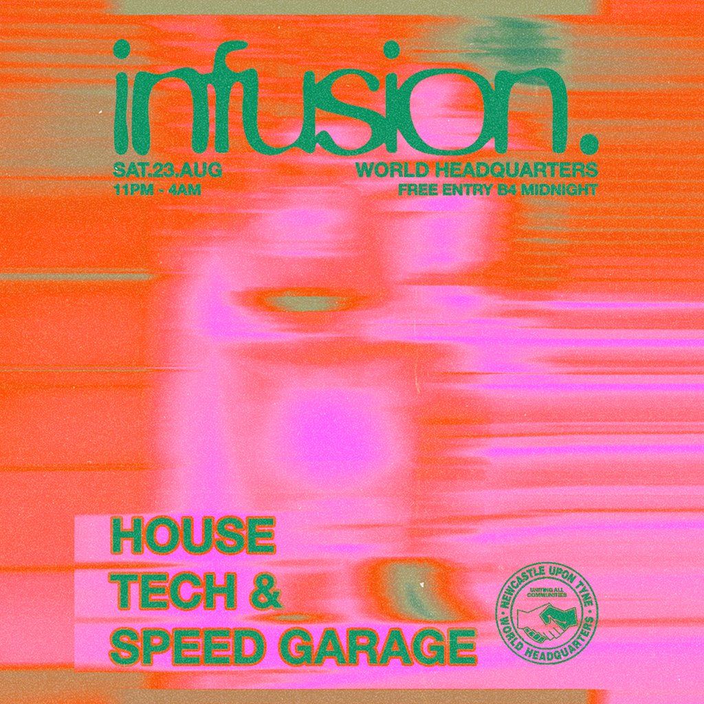 Infusion - House\/ Tech\/Speed Garage - Free Party