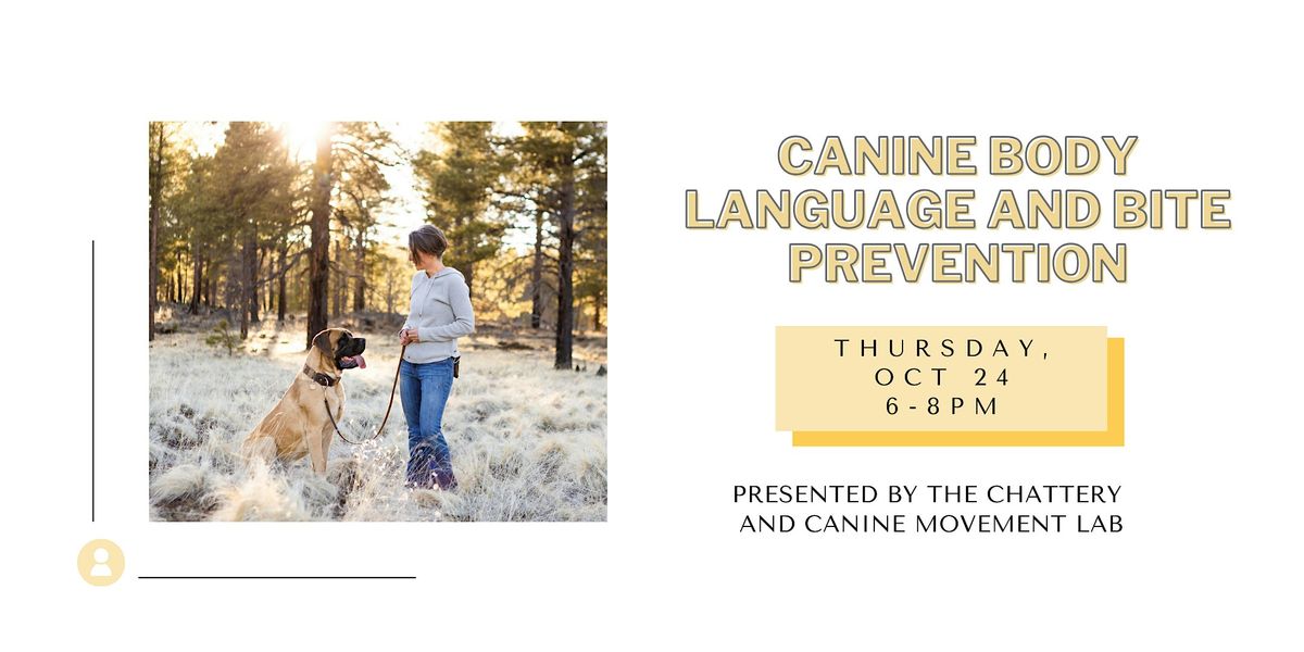 Canine Body Language and Bite Prevention - IN-PERSON CLASS