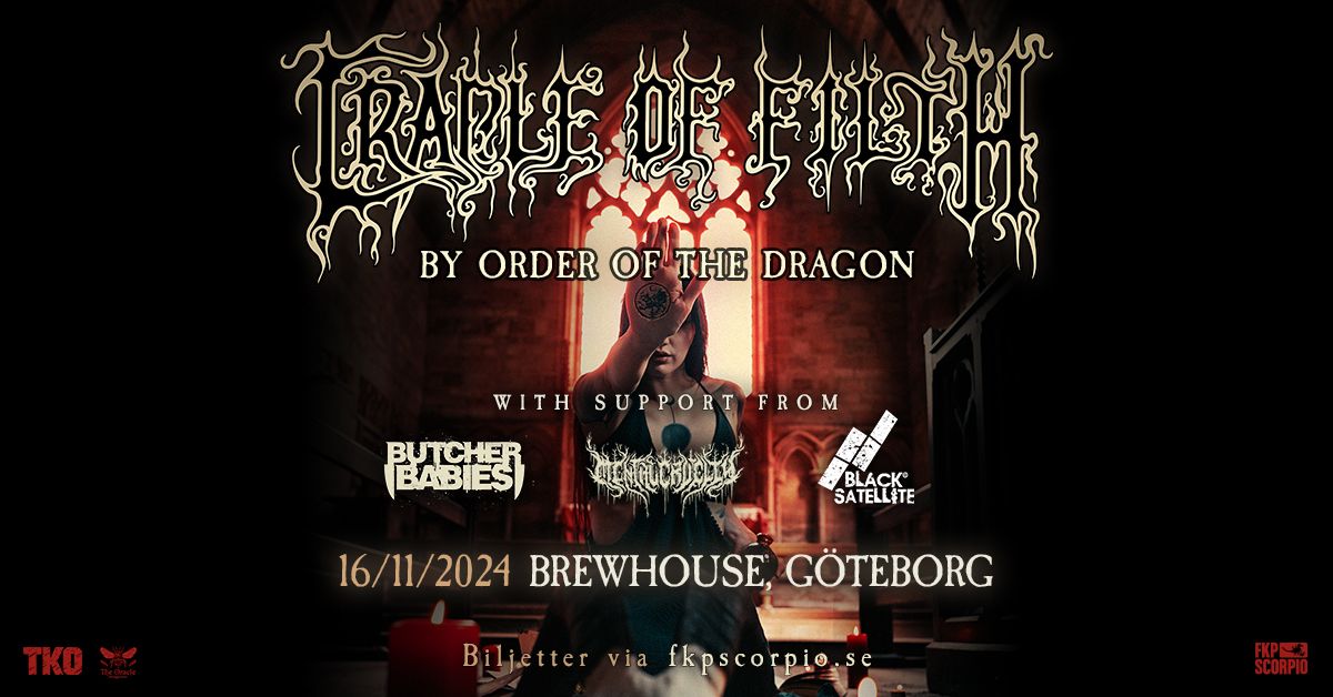 Cradle Of Filth + support: Butcher Babies, Mental Cruelty, Black Satellite | G\u00f6teborg