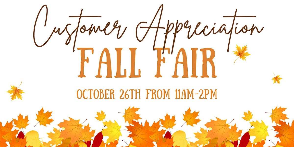 Customer Appreciation Fall Fair