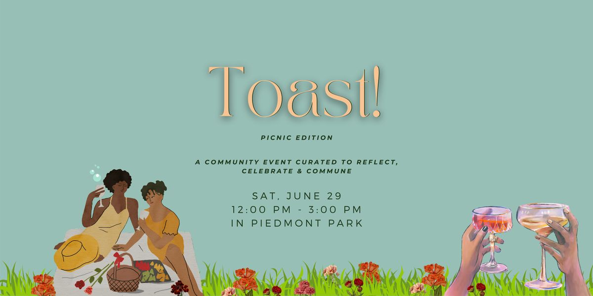 TOAST! picnic edition