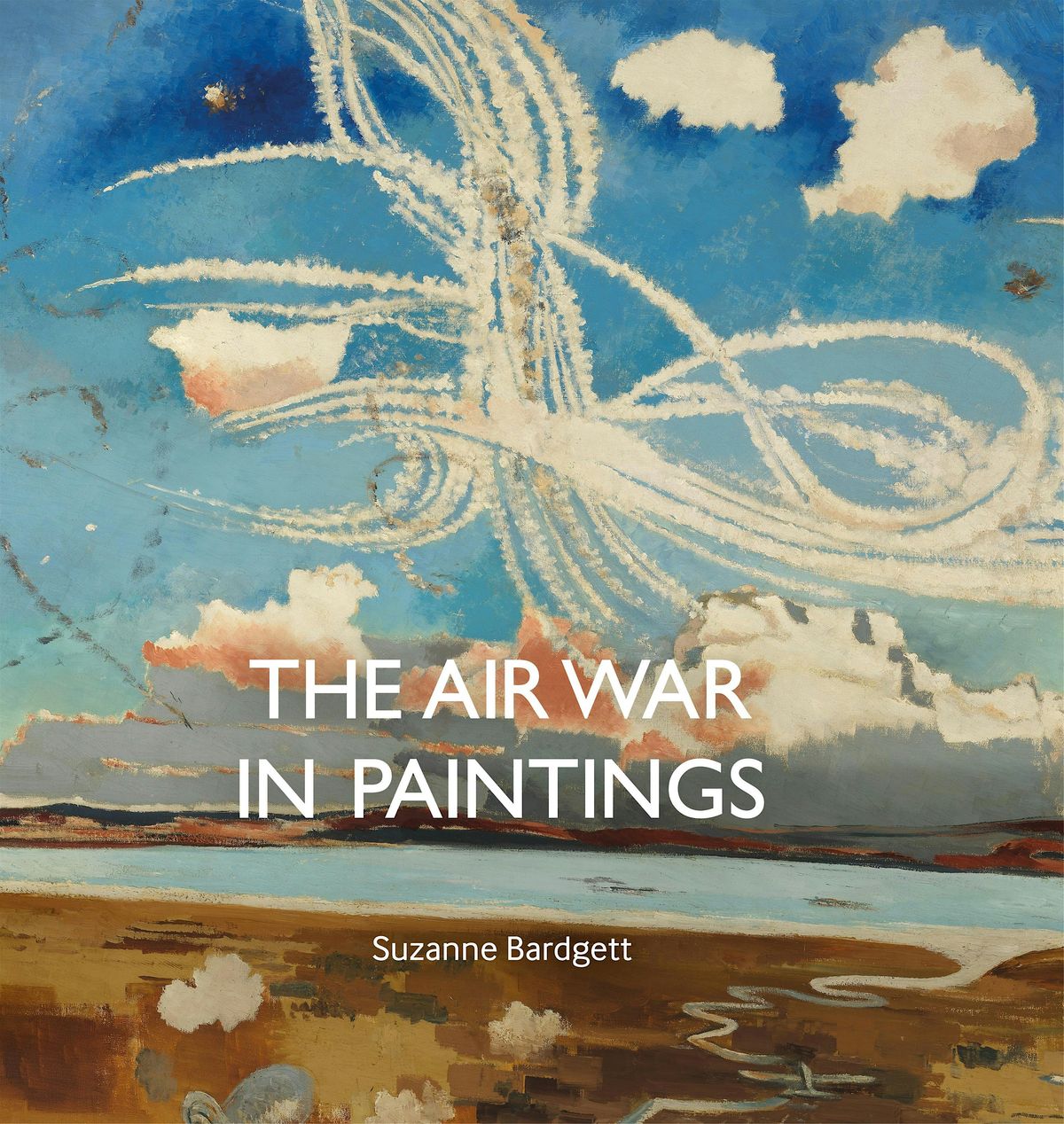 Art in War. Painting and Exhibiting Culture in Second World War Britain