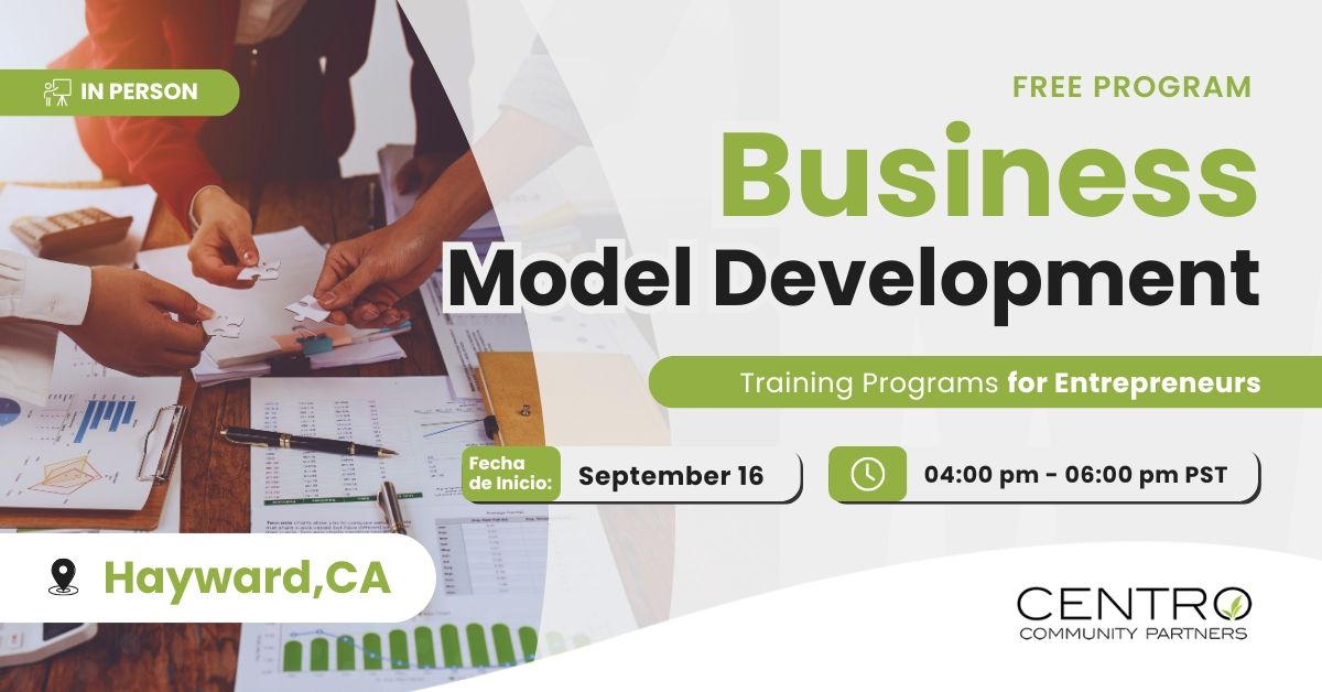 Business Model Development - Hayward, CA \/ Training Programs for Entrepreneurs