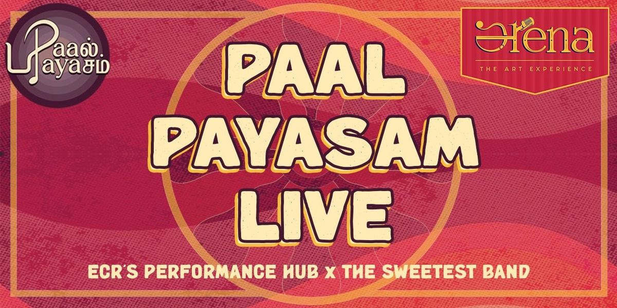 Paal Payasam Live