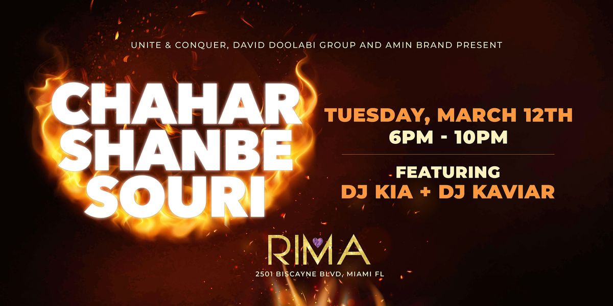 Chahar Shanbe Souri at Rima in Miami