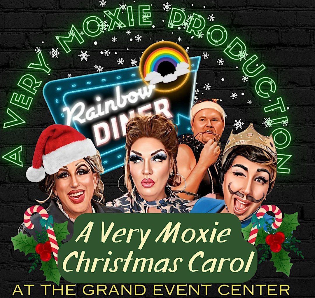 A Very Moxie  Christmas Carol SATURDAY SHOWING