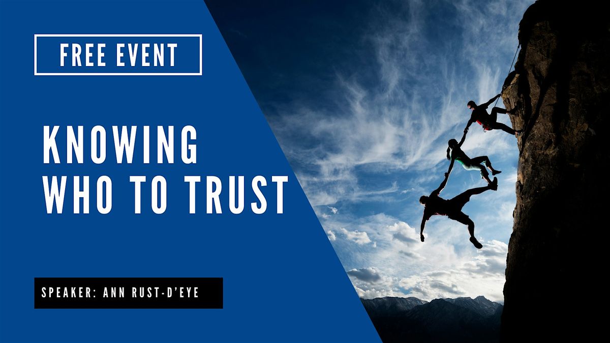 Knowing Who You Can Trust