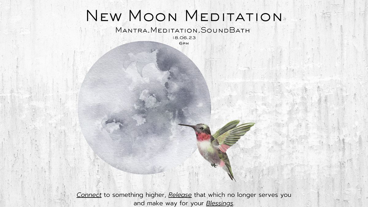 New Moon Meditation