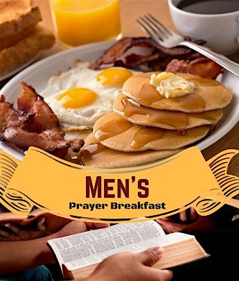 Second Annual Men's Prayer Breakfast