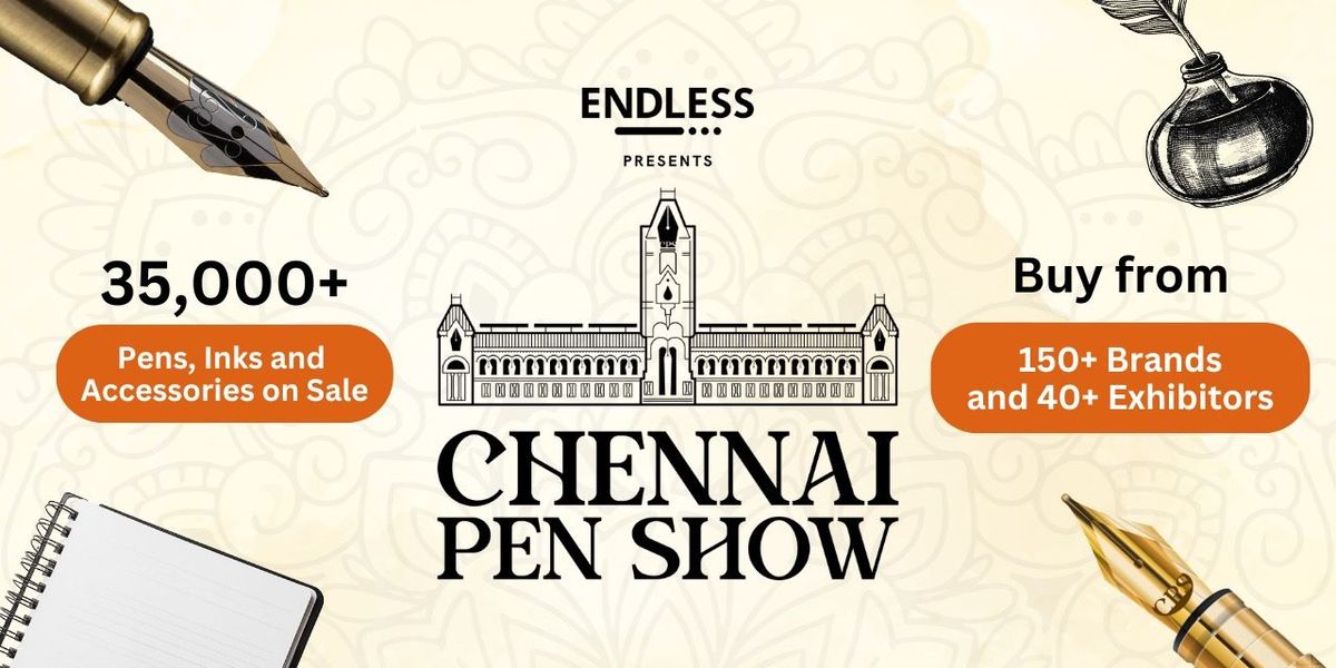 Chennai Pen Show 2025