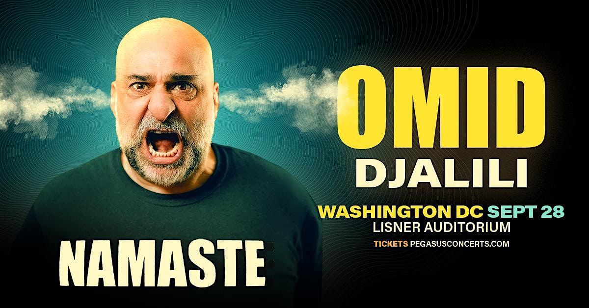 Omid Djalili Presents: Namaste Live in Washington D.C.