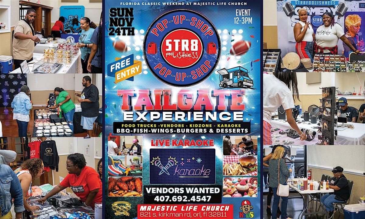 Str8foolishness Pop-up-Shop: TAILGATE EXPERIENCE