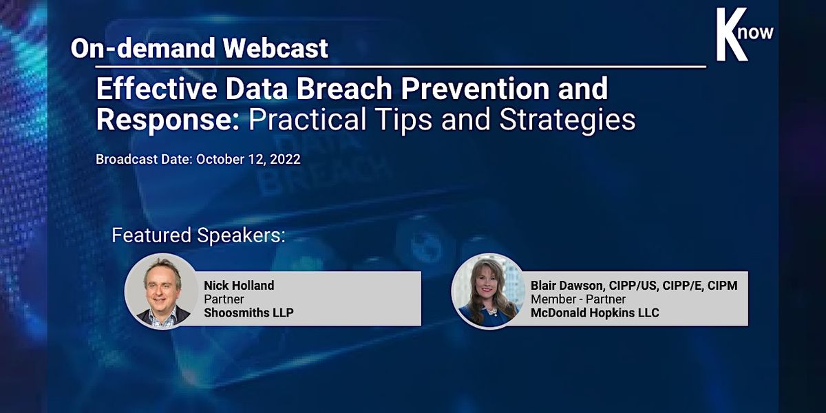 Recorded Webcast: Effective Data Breach Prevention and Response