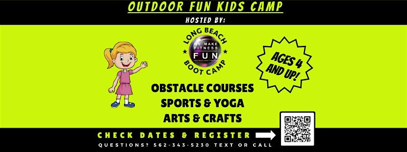 'Outdoor Fun' Summer Camp for Kids (July) with Long Beach Boot Camp