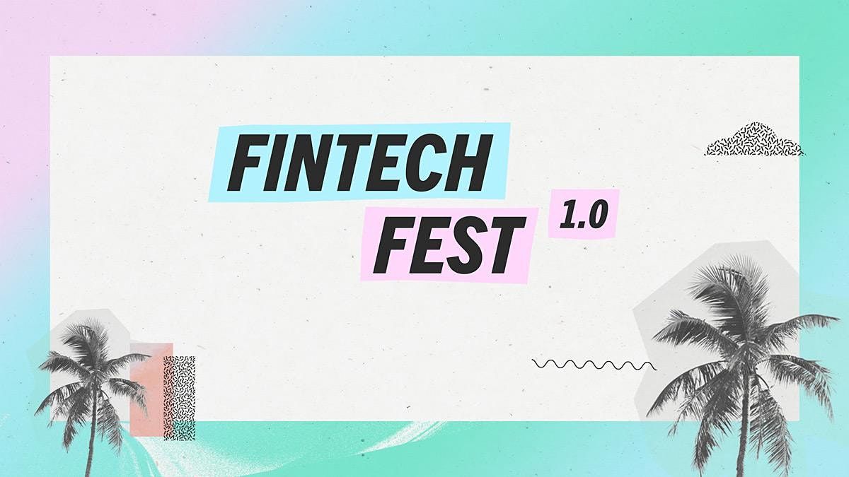 Fintech Fest 1.0