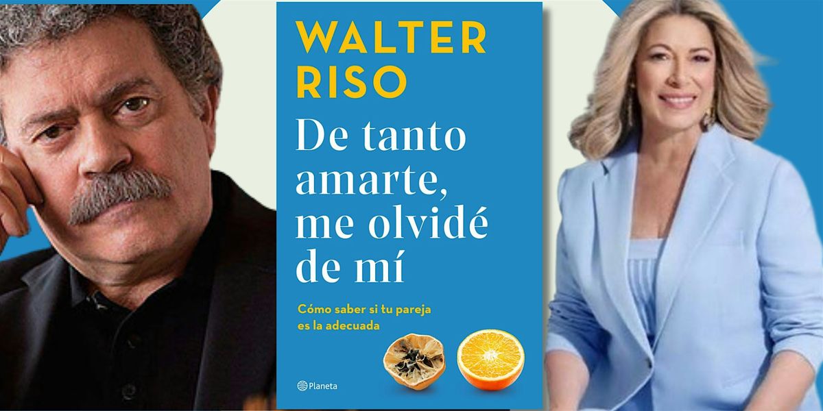 EN ESPA\u00d1OL: Una noche con Walter Riso y Luz Mar\u00eda Doria