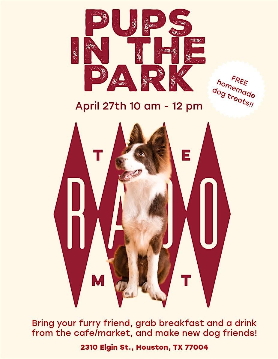 Rado Market  Presents: Pups in the Park