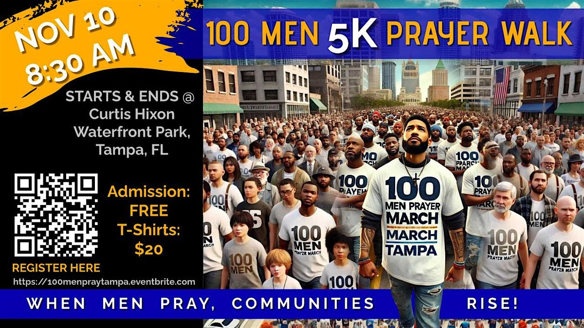 100 Men Prayer Walk Tampa