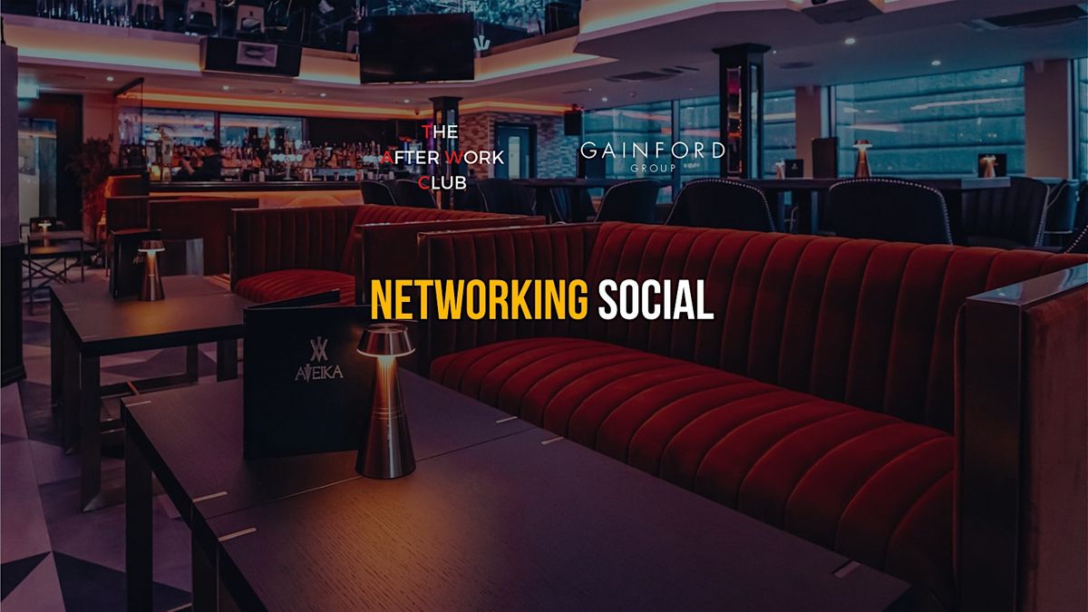 Networking Social - The After Work Club x Aveika (Newcastle)