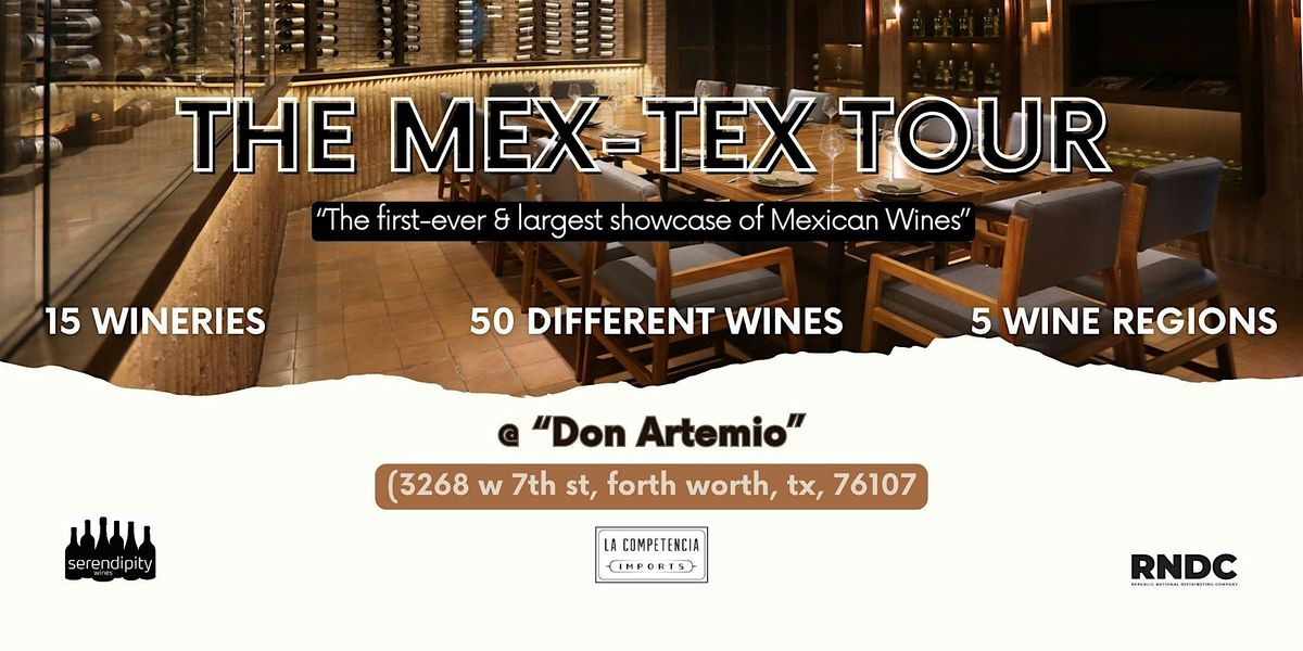 Mexican Wine Tour (Fort Worth)