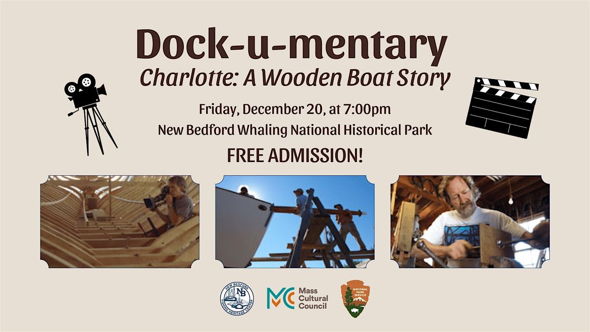 December Dock-u-mentary: Charlotte: A Wooden Boat Story