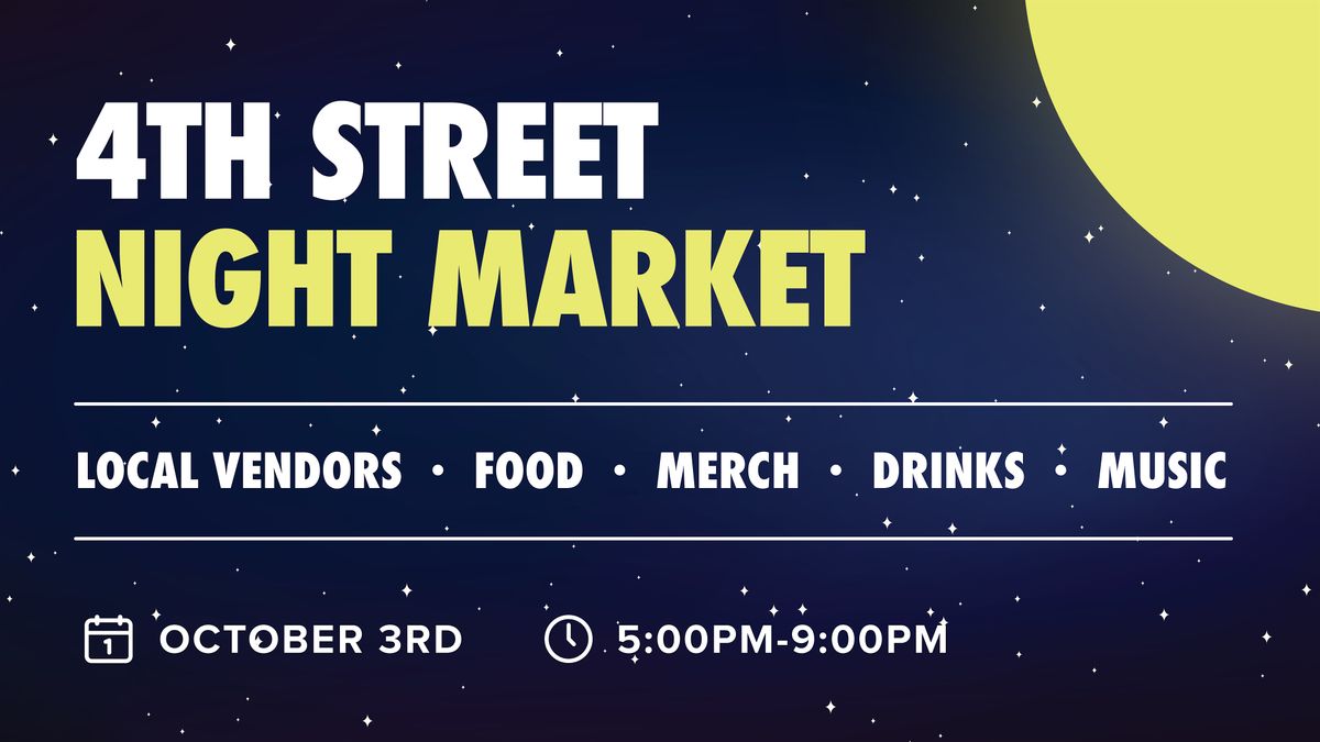 4th Street Night Market