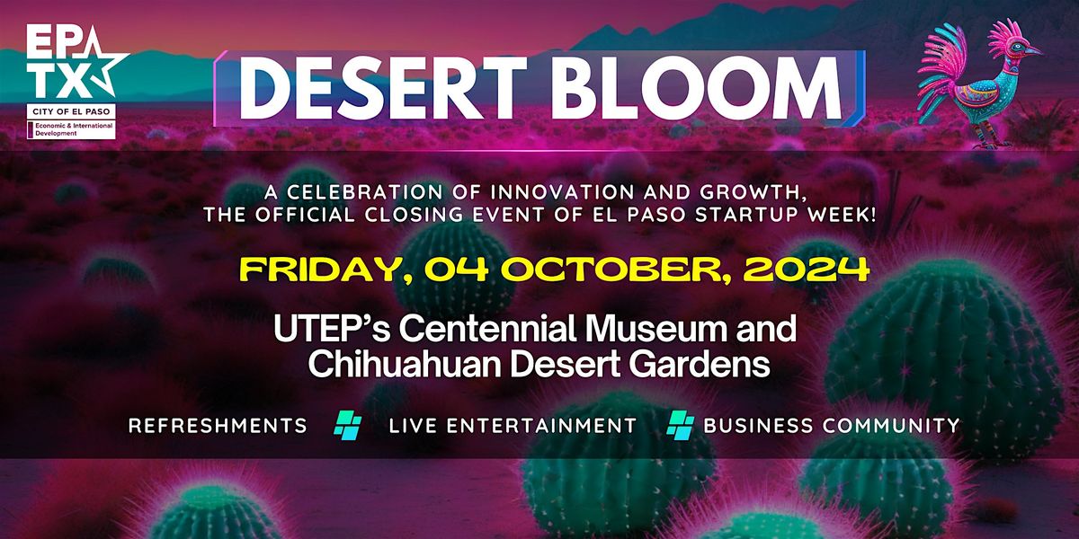 Startup Week Desert Bloom Closing Event