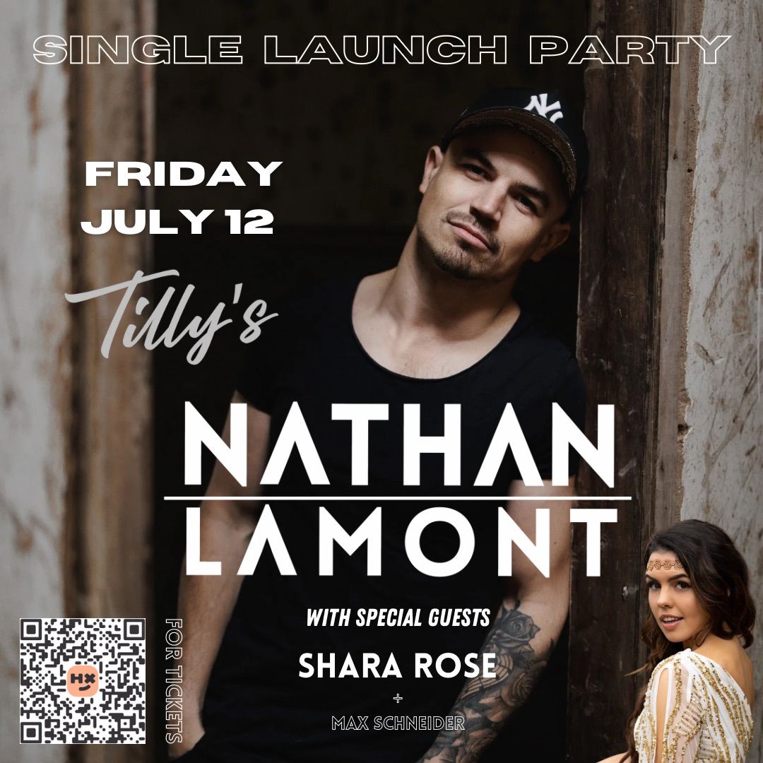 Nathan Lamont - Single Launch Party