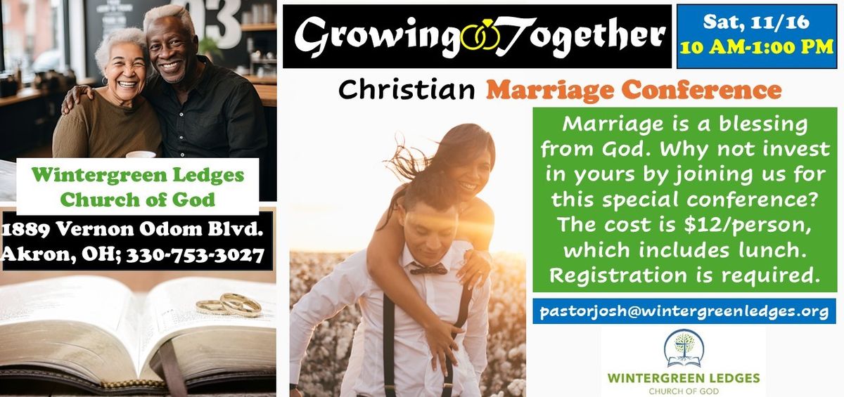 Growing Together: Christian Marriage Conference