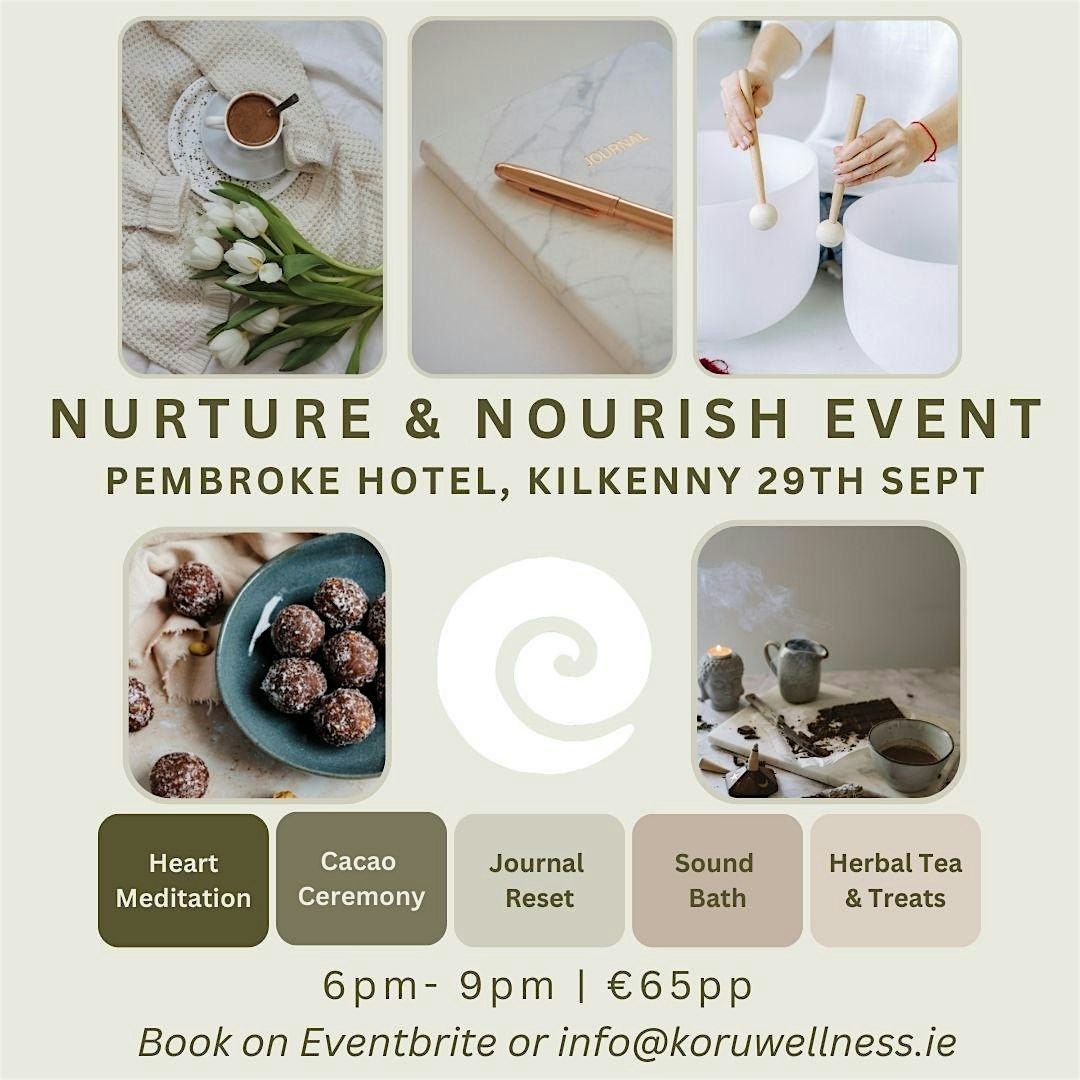 Nurture & Nourish Wellness Event