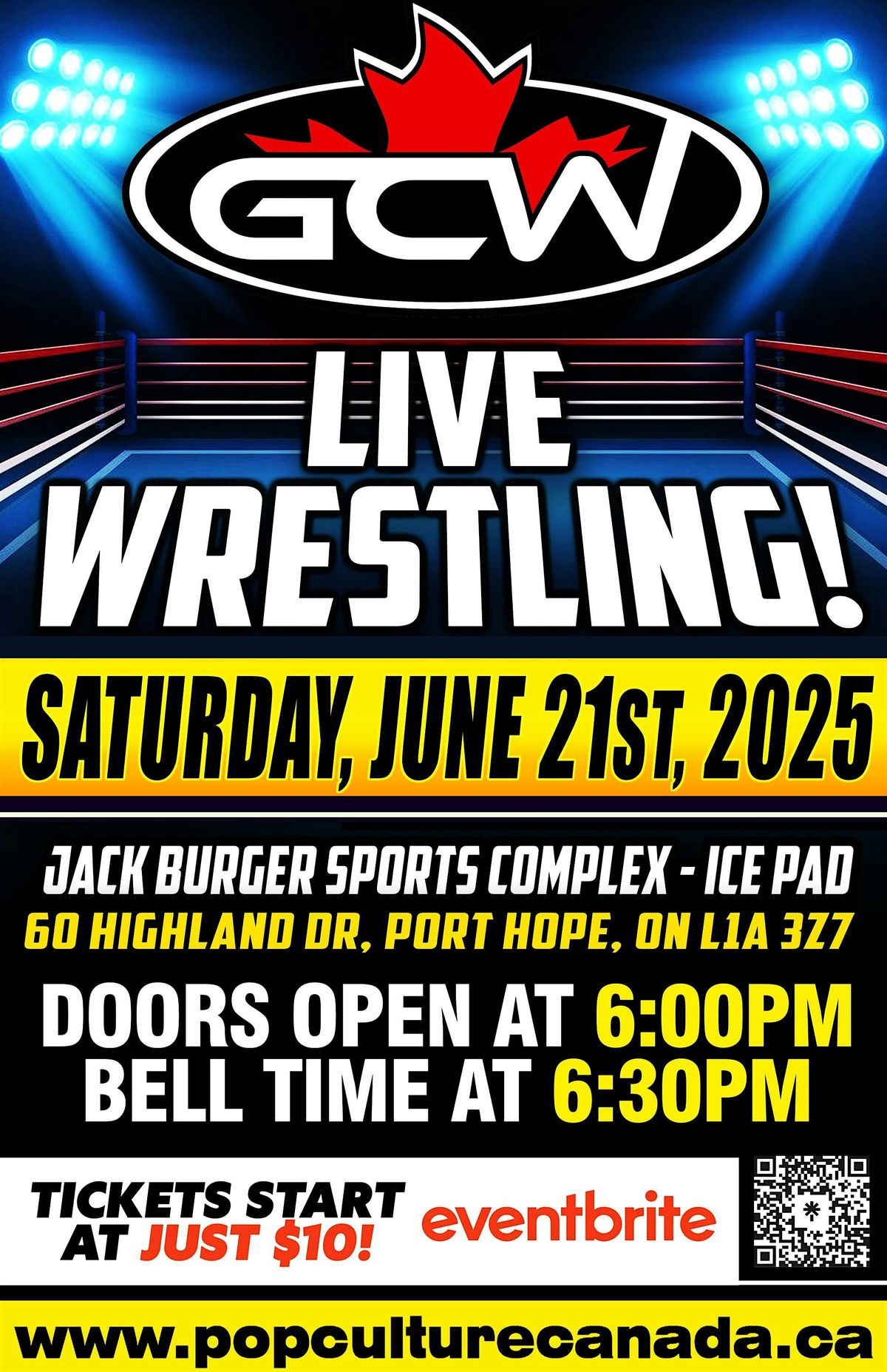 GCW : PORT HOPE  : JUNE 21ST 2025 : LIVE WRESTLING