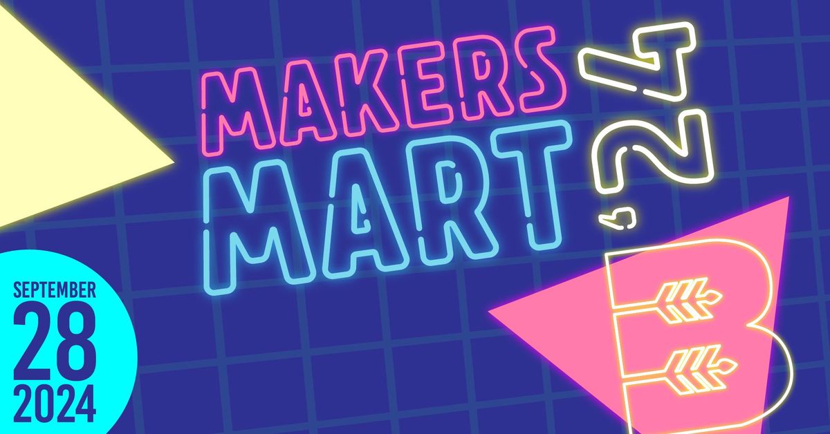 Makers Mart '24