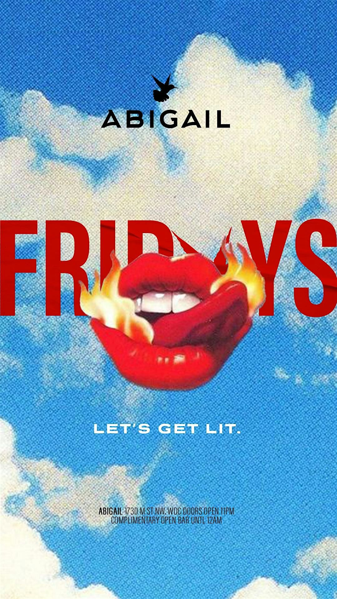 Abigail Fridays Open bar