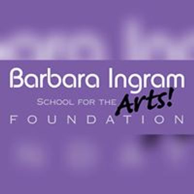 Barbara Ingram School for the Arts Foundation