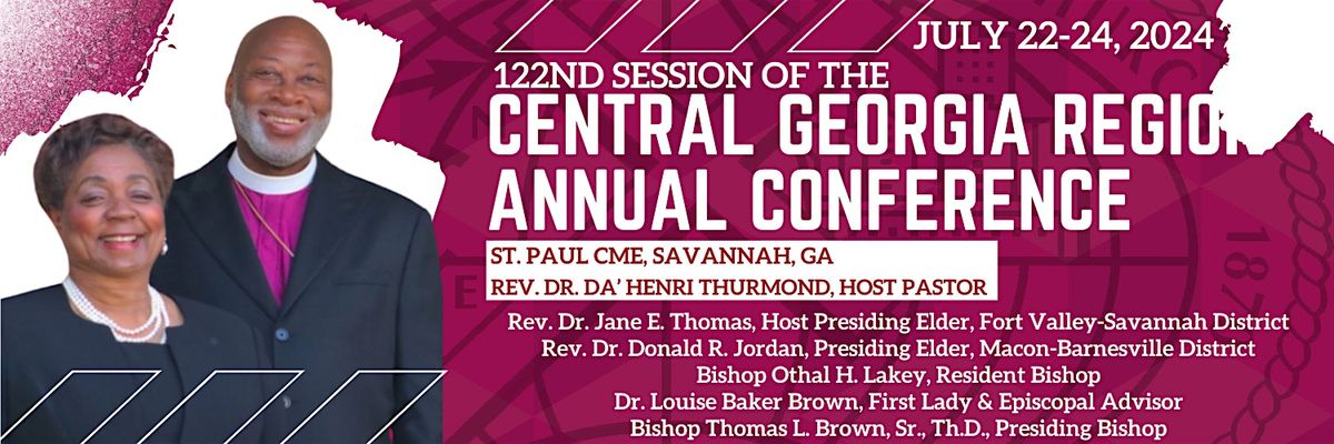 122nd Session of the Central Georgia Region Annual Conference