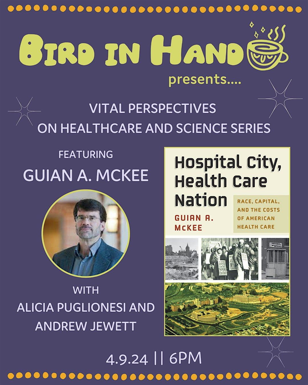 Vital Perspectives on Healthcare and Science Series: Guian McKee