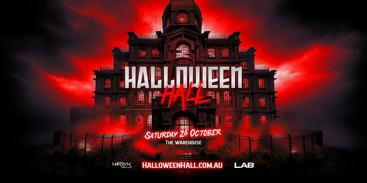 Halloween Hall 2024 - Brisbane's Biggest Halloween Party