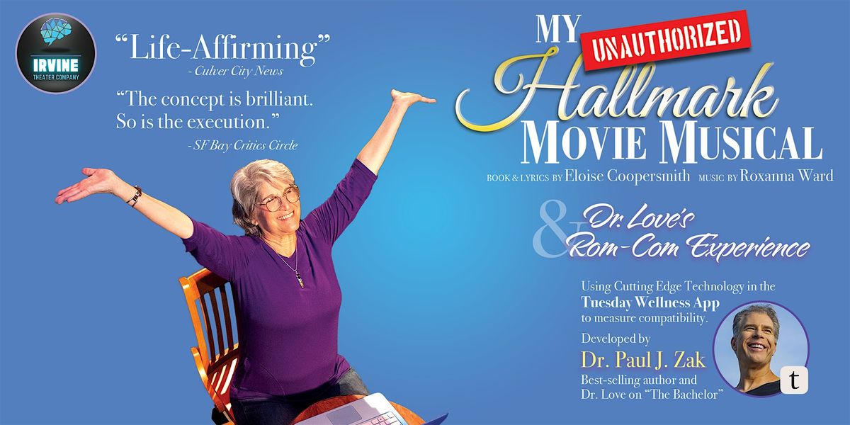"My (unauthorized) Hallmark Movie Musical" and Dr. Loves Rom-Com Experience