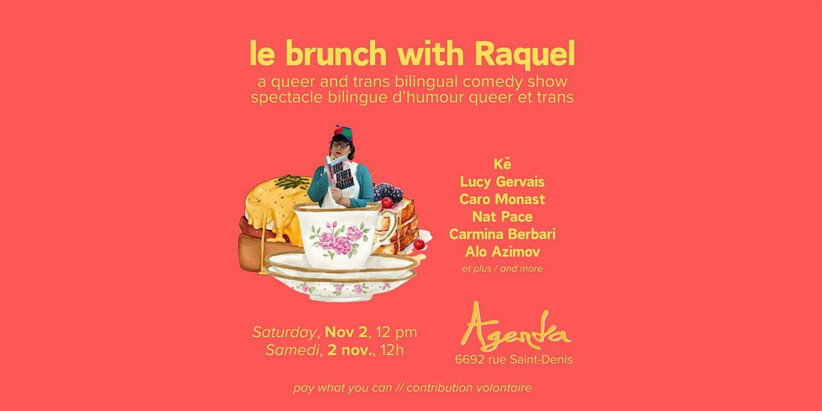 Le Brunch with Raquel #2