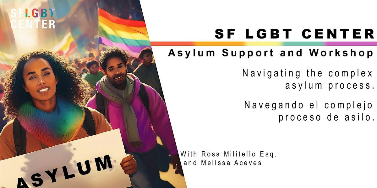 LGBTQ+ Asylum Workshop and Support