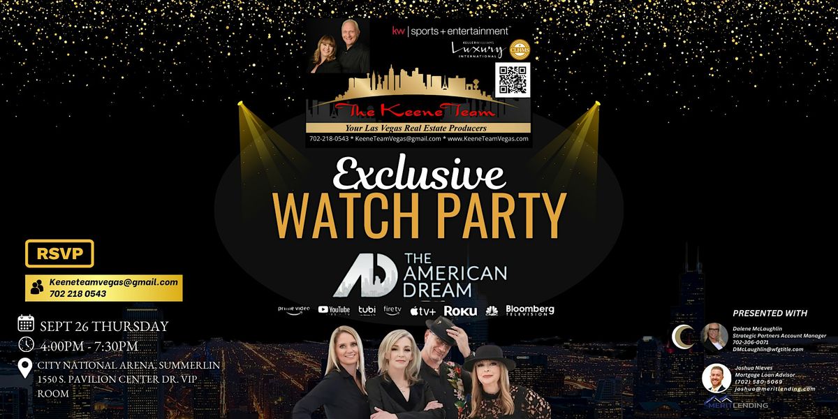 THE AMERICAN DREAM | EXCLUSIVE WATCH PARTY