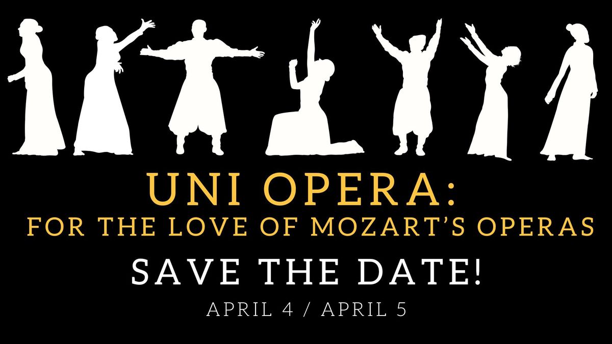 UNI Opera: For the Love of Mozart's Operas