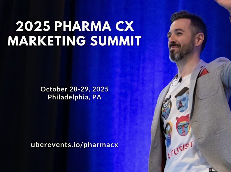 2025 Pharma CX Marketing Summit